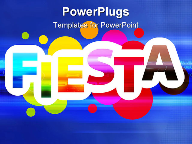 PowerPoint Template about fiesta live, art, background